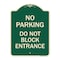 Signmission No Parking Do Not Block Entrance Heavy-Gauge Aluminum Architectural Sign, 24" x 18", G-1824-23752 A-DES-G-1824-23752 - alternate 1
